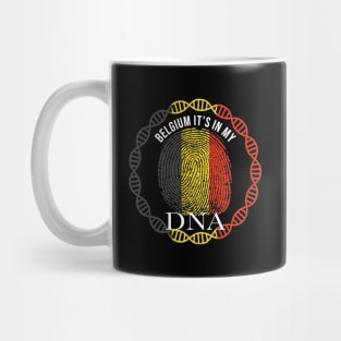 Belgium Its In My DNA - Gift for Belgian From Belgium Mug